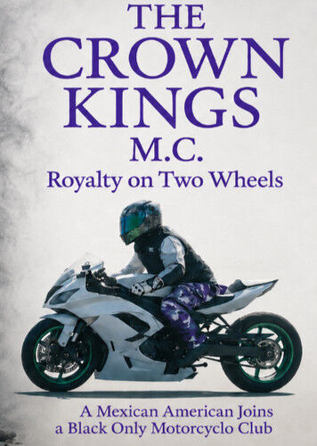 Front cover of The Crown Kings M.C.